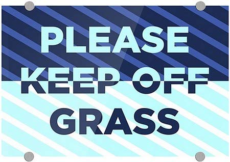 CGSIGNLAB | Molimo vas da zadržite travu -stripe plave Premium akrilni znak | 18 x12
