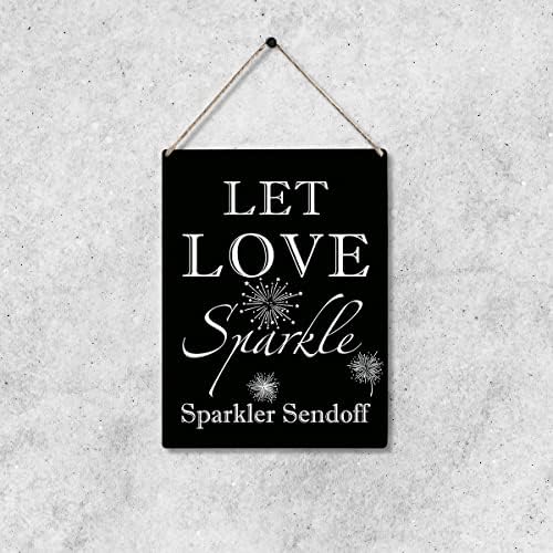 Vjenčani citat Let Love Sparkle Sparkler Sendoff Wood Sign 8 x 10 smiješna drvena viseća ploča za kućni vjenčani zid ukras umjetnosti