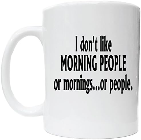 Sjajna grafika Ne volim jutarnje ljude ili jutarnje ili šalicu za kavu ljudi